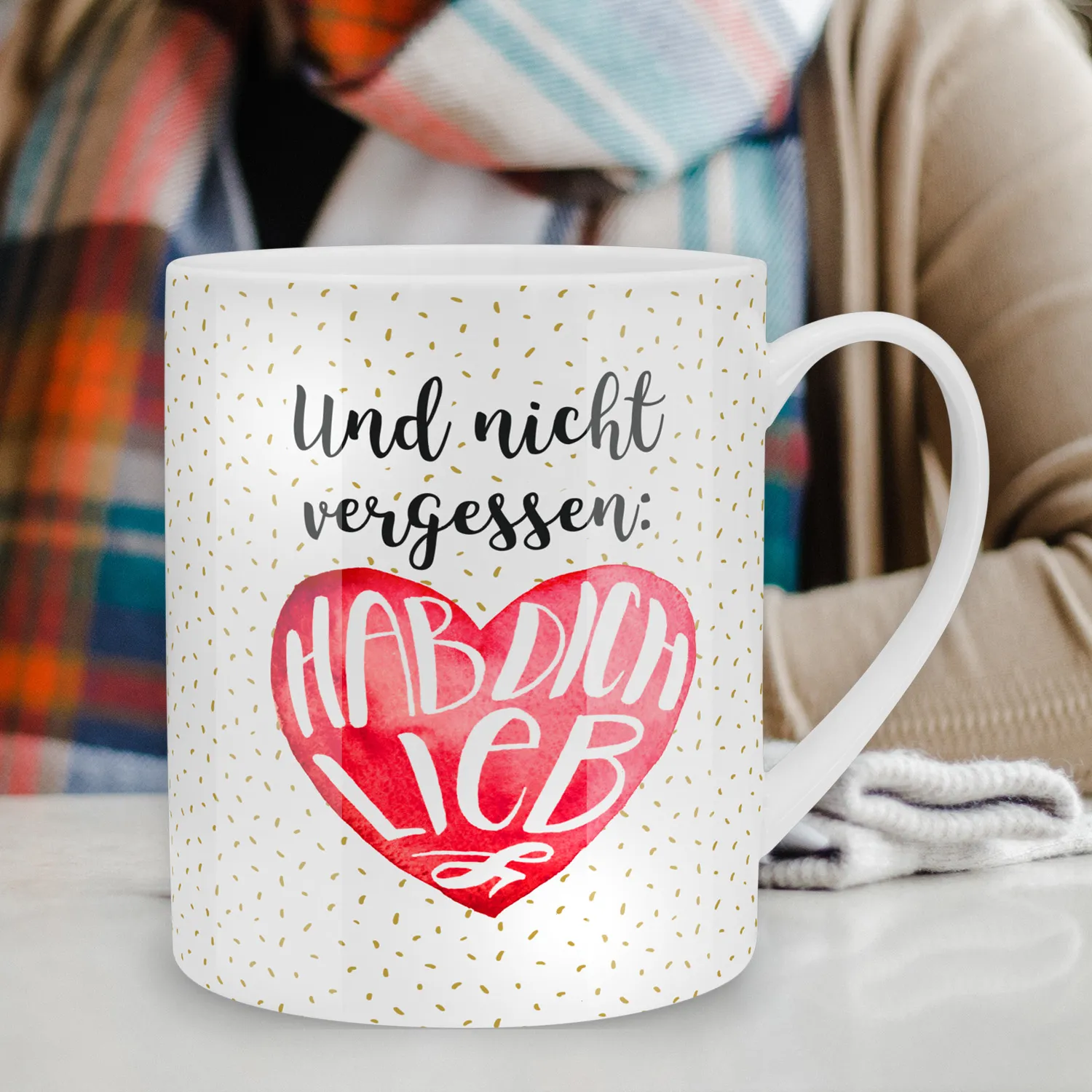 XL-Tasse »Und nicht vergessen: Hab Dich Lieb«