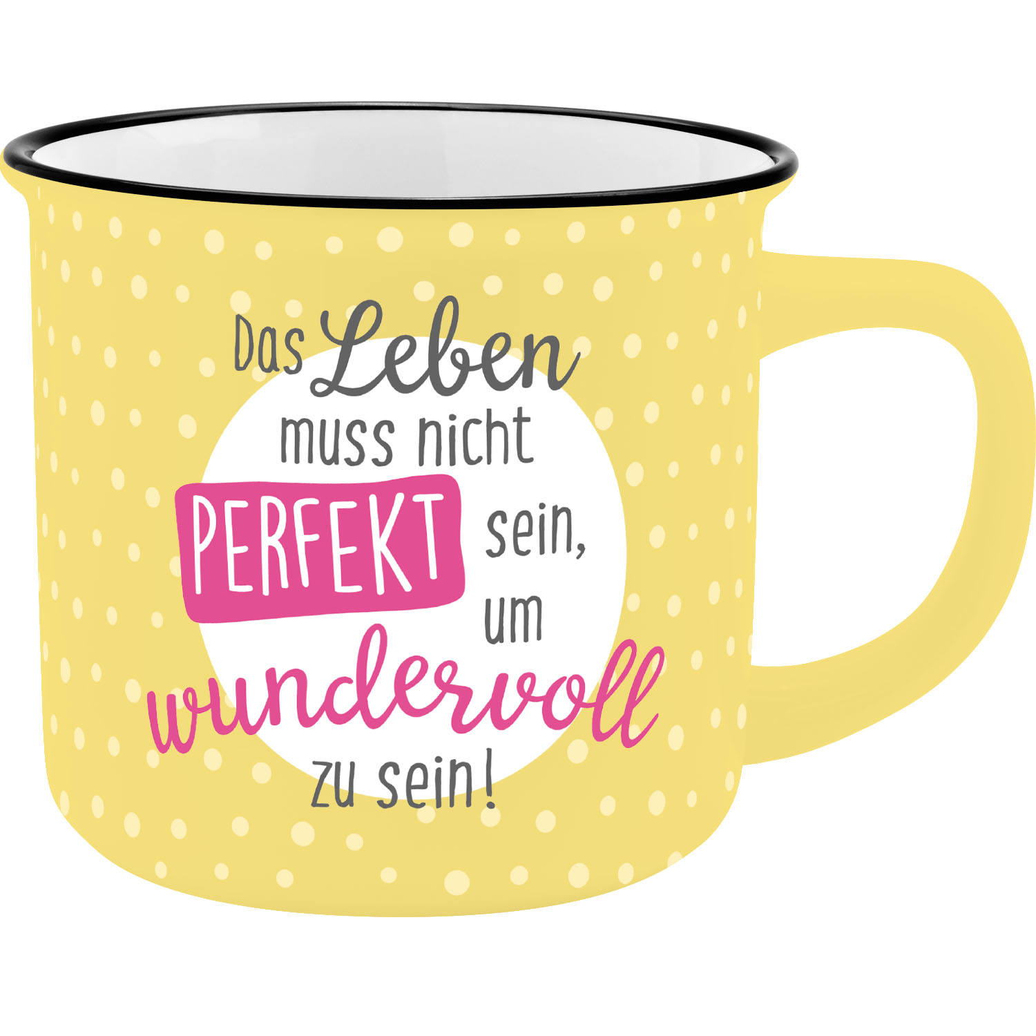 Gelbe Porzellan-Tasse mit Punkten und Spruch Das Leben muss nicht perfekt sein