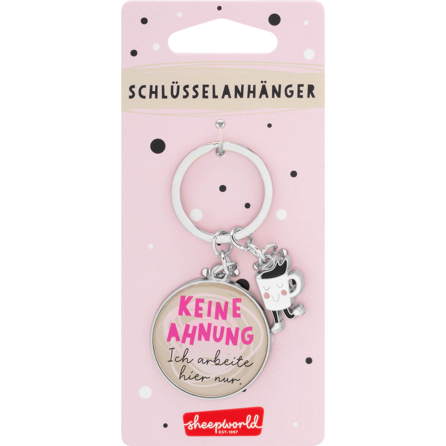Schlüsselanhänger mit rundem Anhänger, Spruch 'KEINE AHNUNG – Ich arbeite hier nur' und Kaffee-Charms