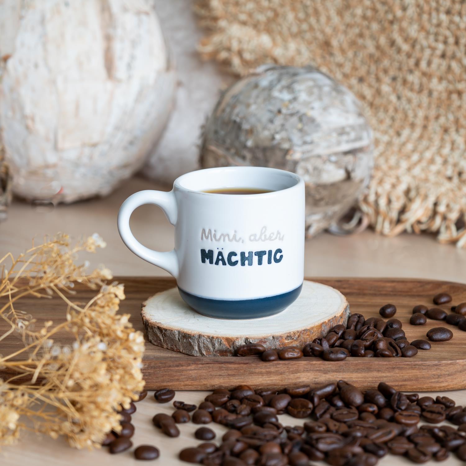Espressotasse »Mini, aber mächtig«