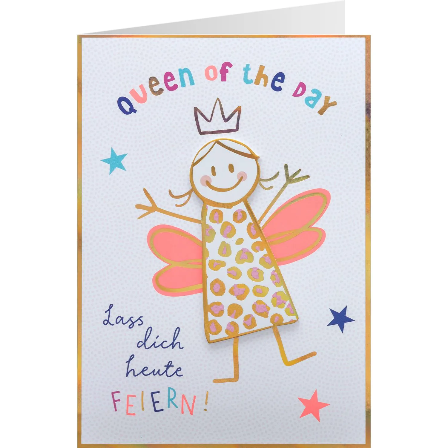 Grußkarte Schutzengel »Queen of the day - Lass Dich feiern!«