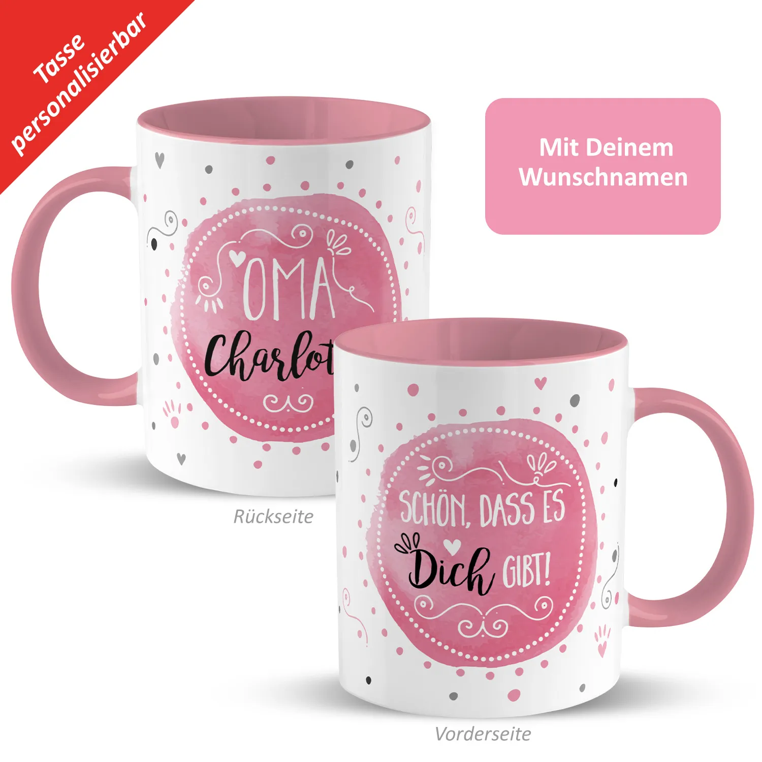 Personalisierte Porzellantasse mit rosa Innenfarbe, weißem Außen und Namensmotiv OMA Charlotte.
