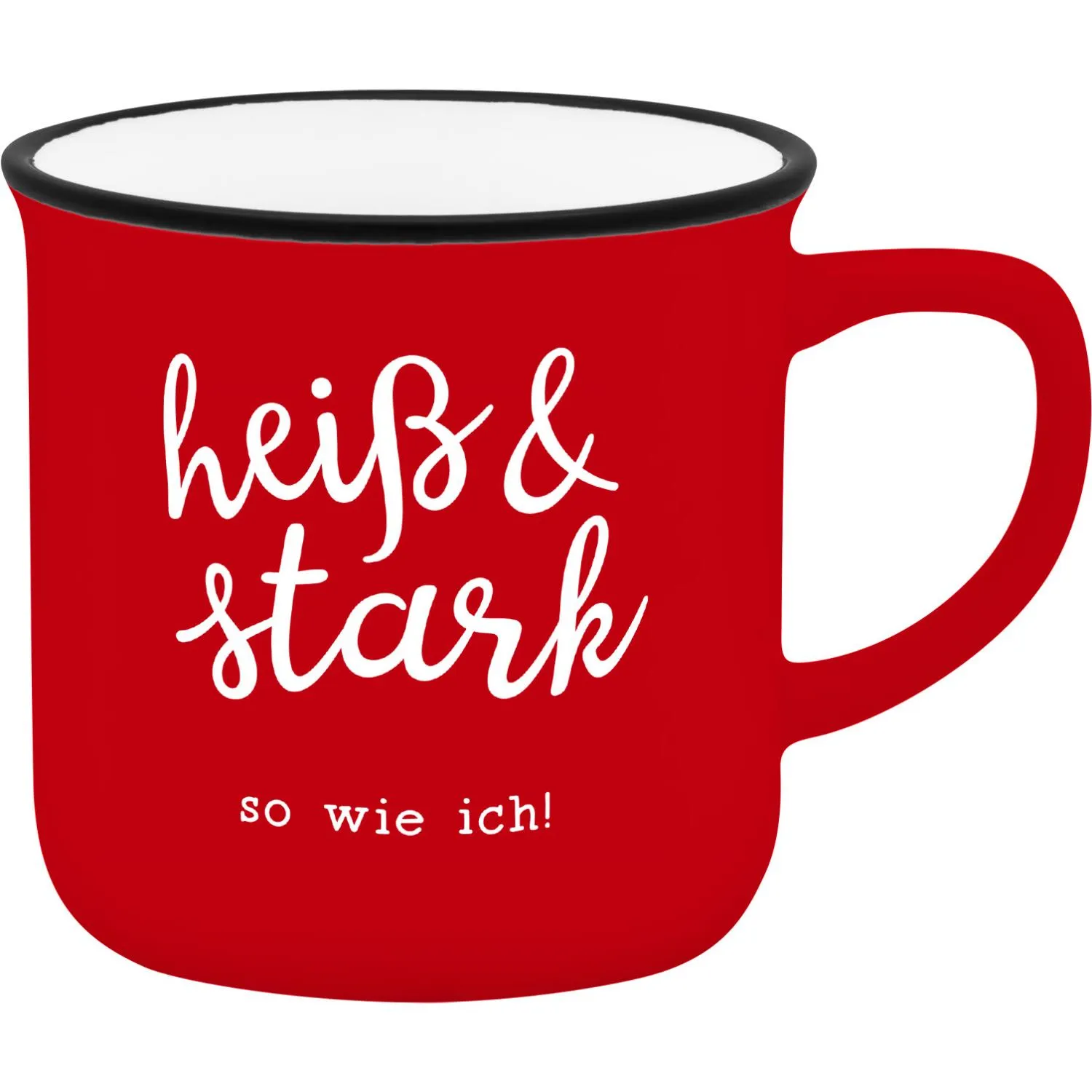 Roter Espressobecher mit weißem Schriftzug 'heiß & stark so wie ich!'