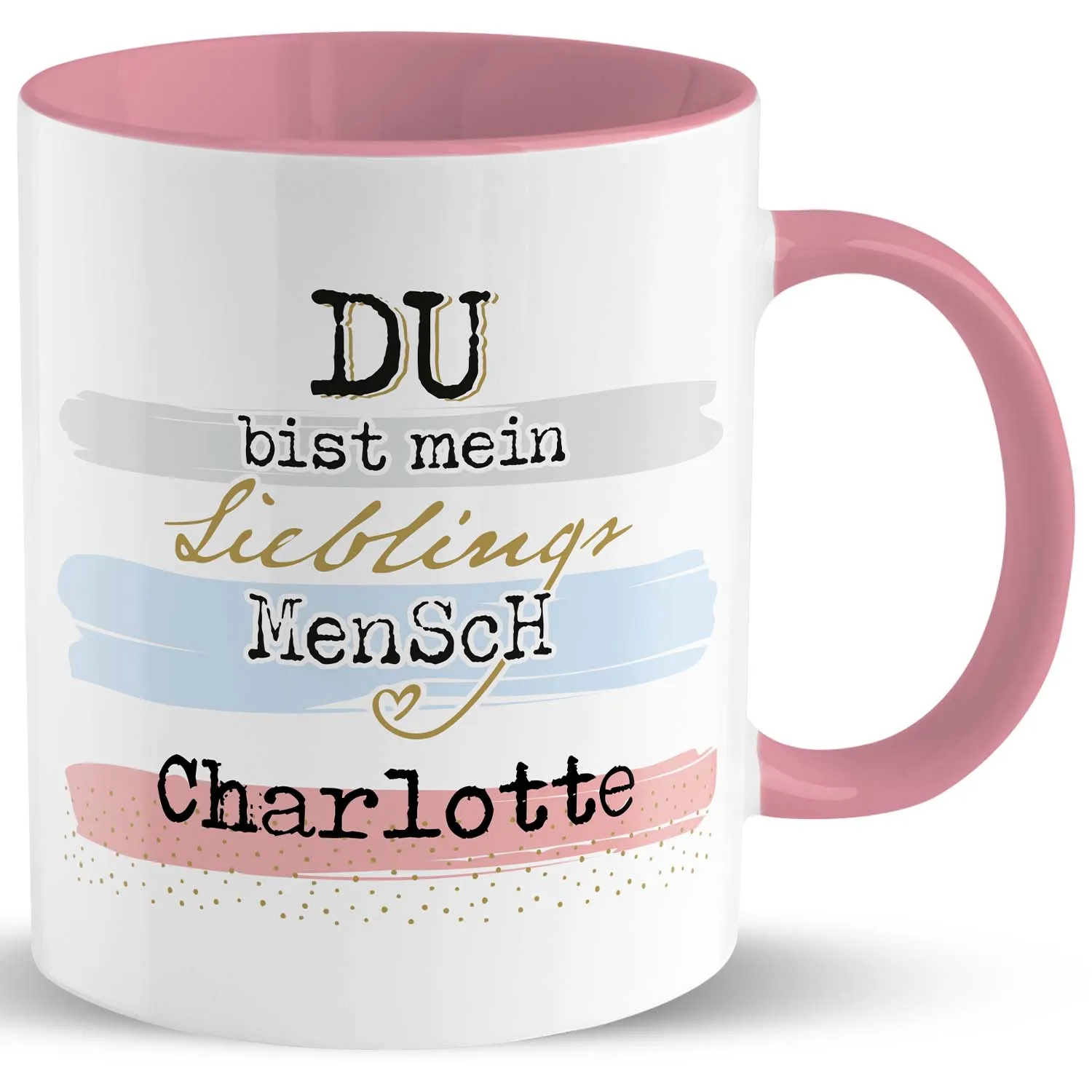 Tasse Motiv »Du bist mein Lieblingsmensch ...« mit Wunschnamen, rosa, personalisiert