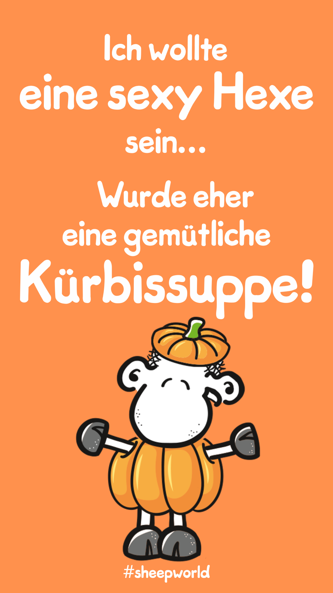 sheepworld Halloween Spruch Kürbissuppe