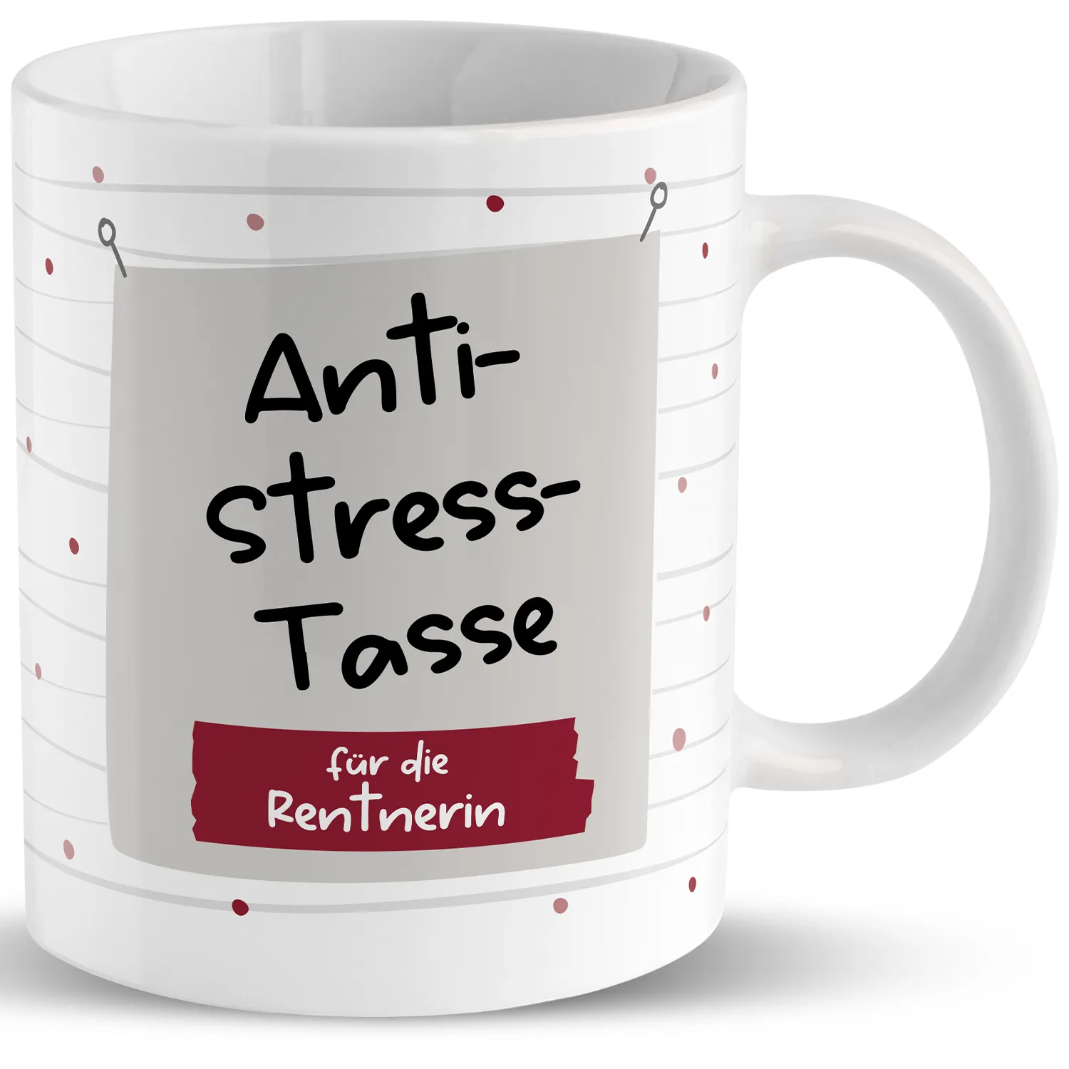 Weiße Porzellantasse mit Druck 'Anti-Stress-Tasse' und rotem Banner 'für die Rentnerin'