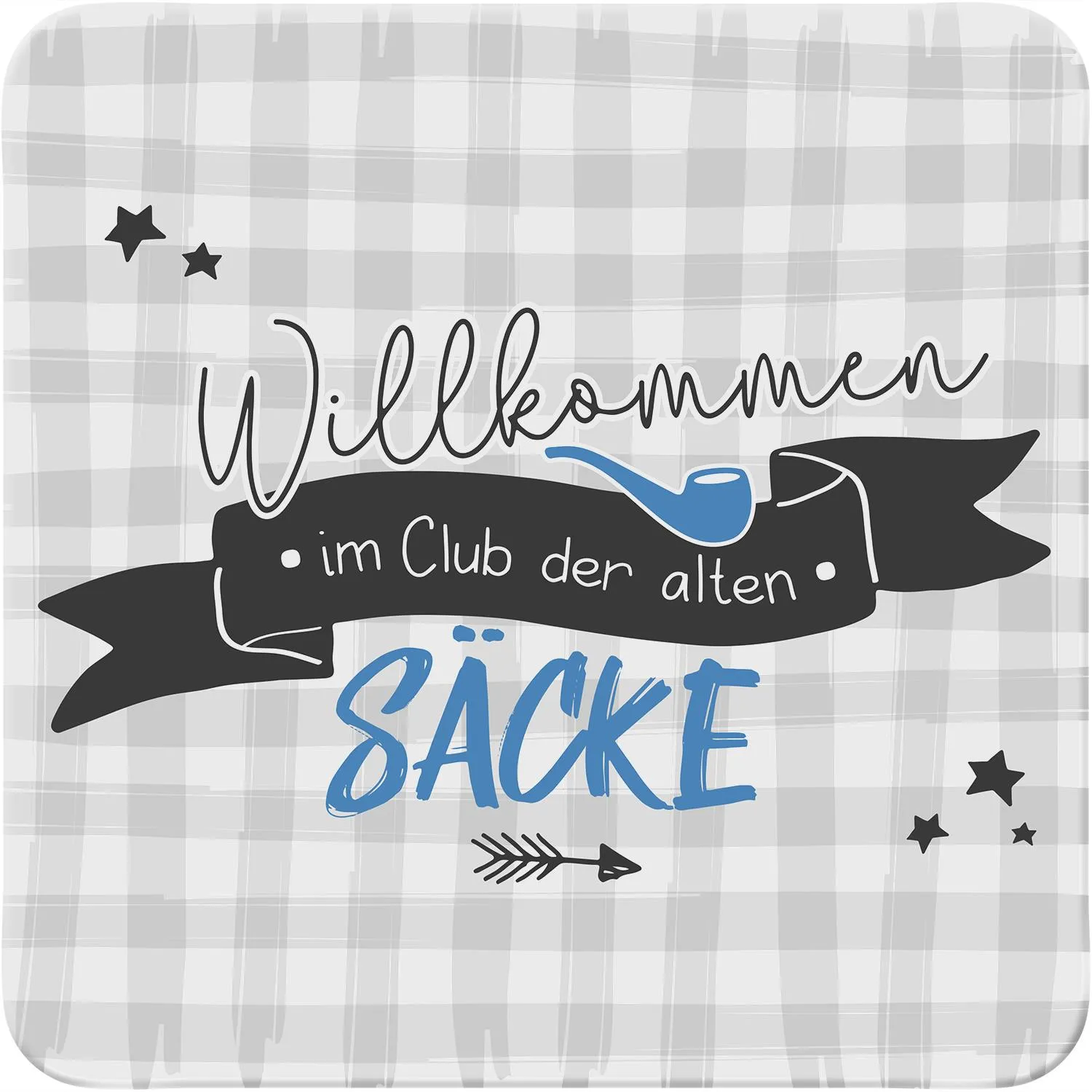 Untersetzer »Willkommen im Club der alten Säcke«