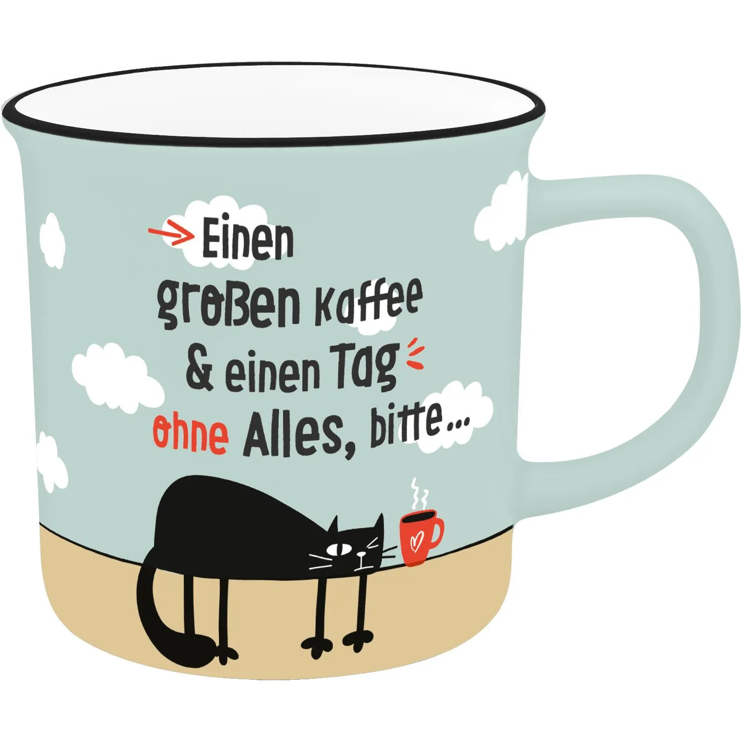 XL-Lieblingsbecher mit schwarzer Katze und Spruch 'Einen großen Kaffee & einen Tag ohne Alles, bitte...'.