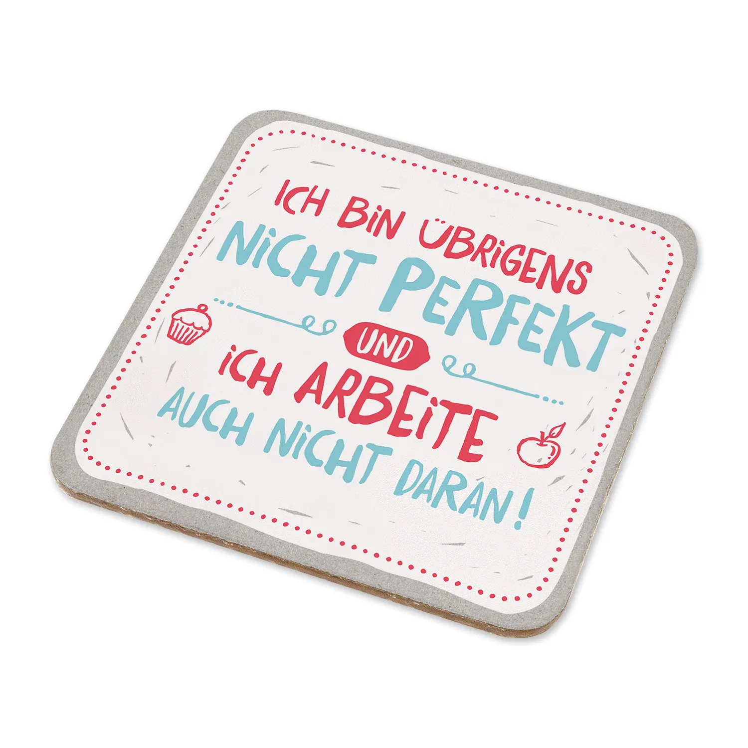 Untersetzer »Perfekt« aus MDF mit witzigem Spruch in Blau/Rot, Korkrückseite.